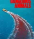 Dangerous Animals (2025)