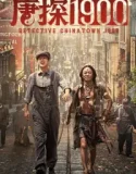 Detective Chinatown 1900 (2025)