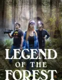 Legend of the Forest (2025)