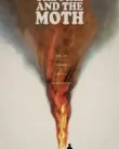 The Fire and the Moth (2025)