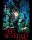 The Severed Sun (2025)