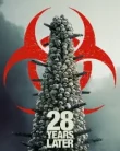 28 Years Later (2025)