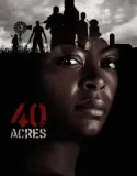 40 Acres (2025)