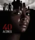 40 Acres (2025)