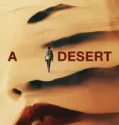 A Desert (2025)