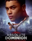 Absolute Dominion (2025)