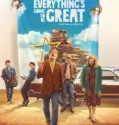 Everything’s Going to Be Great (2025)