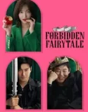Forbidden Fairytale (2025)