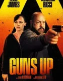 Guns Up (2025)