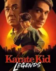 Karate Kid Legends (2025)