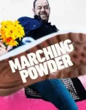 Marching Powder (2025)