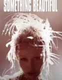 Miley Cyrus Something Beautiful (2025)