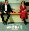 Nonostante (2025)