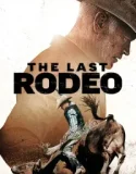 The Last Rodeo (2025)