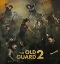 The Old Guard 2 (2025)