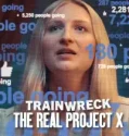 Trainwreck The Real Project X (2025)