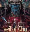 Veil of Chu (2025)