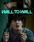 Wall to Wall (2025)