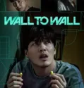 Wall to Wall (2025)