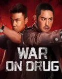 War on Drug (2025)