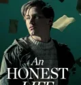 An Honest Life (2025)