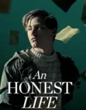 An Honest Life (2025)