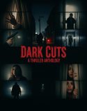 Dark Cuts A Thriller Anthology (2025)