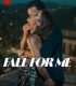 Fall for me (2025)