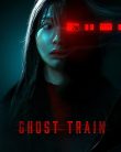 Ghost Train (2025)