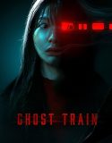 Ghost Train (2025)