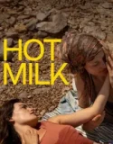 Hot Milk (2025)