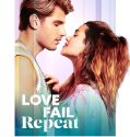 Love Fail Repeat (2025)