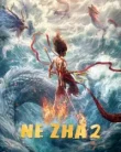 Ne Zha II (2025)
