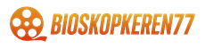 Bioskopkeren77 – Nonton Film Online Subtitle Indonesia Terbaru 2025