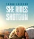She Rides Shotgun (2025)