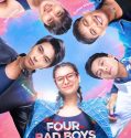 The Four Bad Boys and Me (2025)