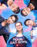The Four Bad Boys and Me (2025)