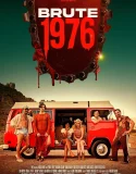 Brute 1976 (2025)