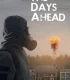 The Days Ahead (2025)